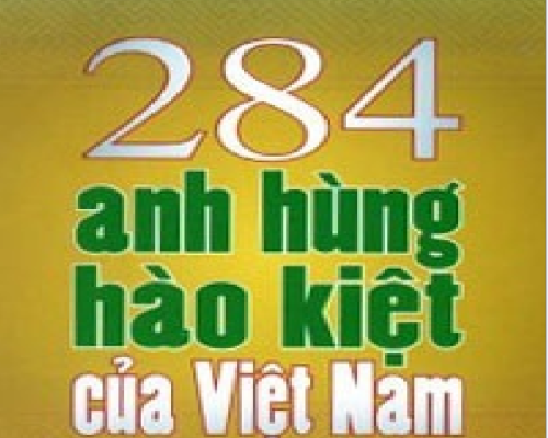 284 anh hùng hào kiệt Việt Nam